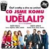 Plakát letní kino - film Co jsme komu udělali? 